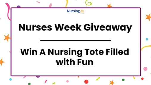 Do You Like Surprises? Enter to Win a Nursing Tote Filled With Fun Nurses Week Giveaway
